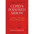 Cupid's Poisoned Arrow: From Habit to Harmony in Sexual Relationships - Paperback