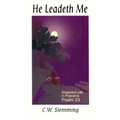He Leadeth Me - Paperback