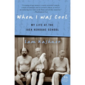 When I Was Cool: My Life at the Jack Kerouac School - Paperback
