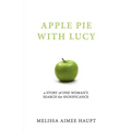 Apple Pie with Lucy - Paperback
