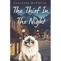 The Thief in the Night: A Razzy Cat Cozy Mystery Series #4 - Paperback