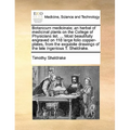 Botanicum Medicinale; An Herbal of Medicinal Plants on the College of Physicians List. ... Most Beautifully Engraved on 118 Large Folio Copper-Plates, - Paperback