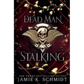Dead Man Stalking - Paperback