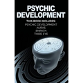 Psychic Development: Develop Psychic Abilities, Auras, Third Eye, Empath +1 BONU - Paperback