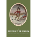 On the Origin of Hockey - Paperback