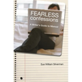 Fearless Confessions: A Writer's Guide to Memoir - Paperback