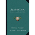 De Nova Villa: Or The House Of Nevill, In Sunshine And Shade (1885) - Paperback