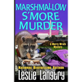 Marshmallow S'More Murder - Paperback