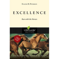 Excellence: Run with the Horses - Paperback
