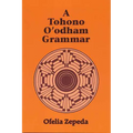 A Tohono O'odham Grammar - Paperback