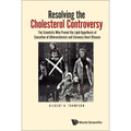 Resolving the Cholesterol Controversy - Hardcover