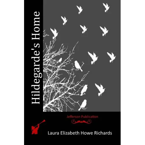 Hildegarde's Home - Paperback