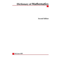 McGraw-Hill Dictionary of Mathematics - Paperback