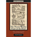 Huron-Wendat Feast of the Dead: Indian-European Encounters in Early North America - Paperback