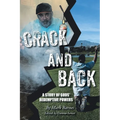 Crack and Back: A Story of Gods' Redemptive Powers - Paperback