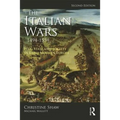 The Italian Wars 1494-1559: War, State and Society in Early Modern Europe - Paperback