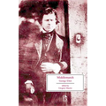 Middlemarch: A Study of Provincial Life - Paperback