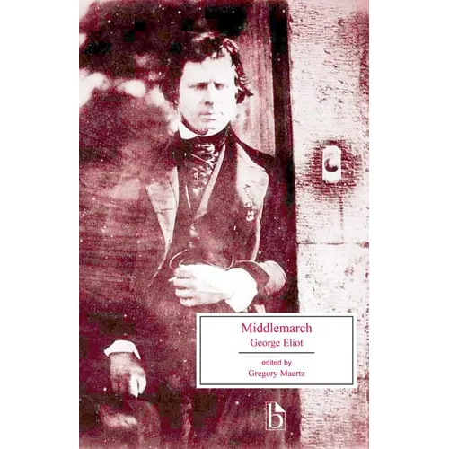 Middlemarch: A Study of Provincial Life - Paperback
