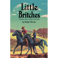 Little Britches: Father and I Were Ranchers - Hardcover