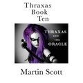 Thraxas Book Ten: Thraxas and the Oracle - Paperback