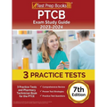 PTCB Exam Study Guide 2023-2024: 3 Practice Tests and Pharmacy Technician Book for the PTCE [7th Edition] - Paperback
