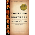 Founding Brothers: The Revolutionary Generation - Paperback