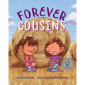Forever Cousins - Hardcover