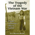 The Tragedy of the Vietnam War: A South Vietnamese Officer's Analysis - Paperback
