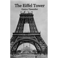 The Eiffel Tower - Paperback