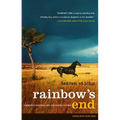 Rainbow's End: A Memoir of Childhood, War and an African Farm - Paperback