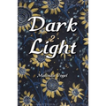 Dark 2 Light - Paperback