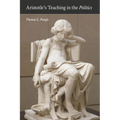 Aristotle's Teaching in the "Politics" - Paperback