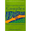 Entrepreneurial Couples: Making It Work at Work and at Home - Paperback