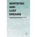 Whitefish and Lost Dreams And Other Bilingual Norwegian-English Stories for Norwegian Language Learners - Paperback