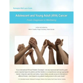 Reimagine Well Learn Guide: Adolescent and Young Adult (AYA) Cancer: From Diagnosis To Wellbeing - Paperback