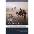 Silent Violence: Food, Famine, and Peasantry in Northern Nigeria - Paperback