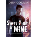 Sweet Blood of Mine: Book One of the Overworld Chronicles - Paperback