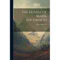 The Novels Of Maria Edgeworth: Helen - Paperback