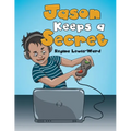 Jason Keeps a Secret - Paperback
