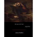 The Life of St. Paul: Large Print - Paperback