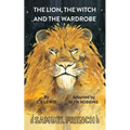 The Lion, the Witch and the Wardrobe - Paperback