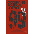 Occupying Political Science: The Occupy Wall Street Movement from New York to the World - Hardcover