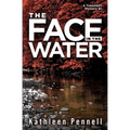 The Face in the Water - Paperback
