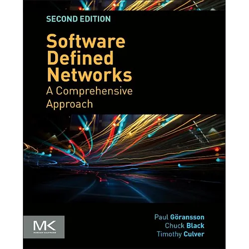 Software Defined Networks: A Comprehensive Approach - Paperback