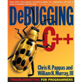 Debugging C]+: Troubleshooting for Programmers - Paperback