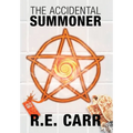 The Accidental Summoner - Hardcover
