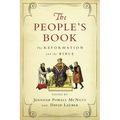 The People's Book: The Reformation and the Bible - Paperback