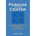 Passage to the Center: Imagination and the Sacred in the Poetry of Seamus Heaney - Paperback