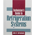 Technician's Guide to Refrigeration Systems - Hardcover