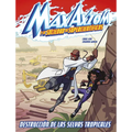 Destrucción de Las Selvas Tropicales: Una Aventura de Max Axiom, Supercientífico (Rain Forest Destruction: A Max Axiom Super Scientist Adventure) - Hardcover